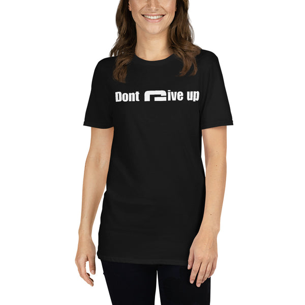 Dont give up - Minimal T-Shirt - G's Online Store