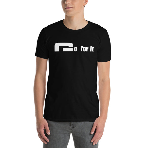 Go for it - Minimal T-Shirt - G's Online Store