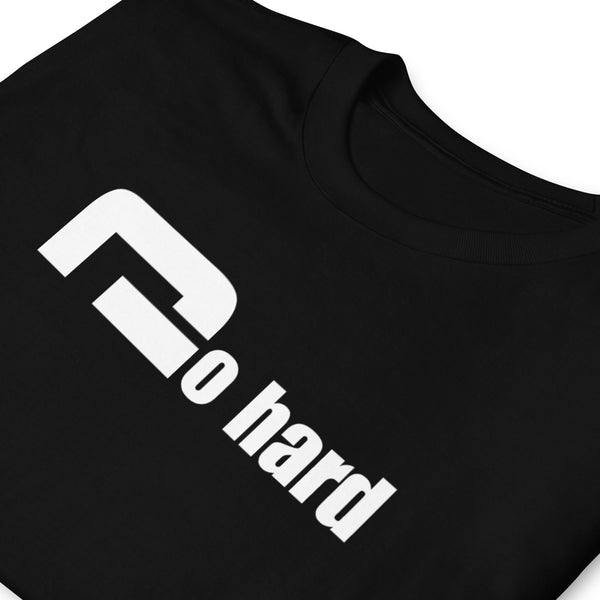 Go Hard - Minimal T-Shirt - G's Online Store