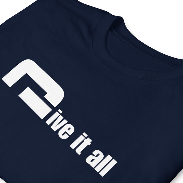 Give it all - Minimal T-Shirt - G's Online Store
