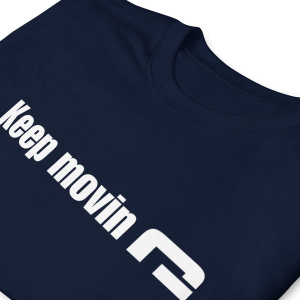 Keep moving - Minimal T-Shirt - G's Online Store