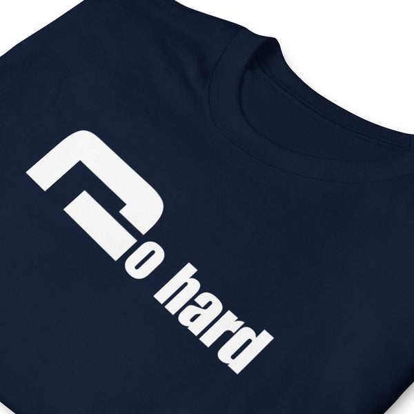 Go Hard - Minimal T-Shirt - G's Online Store