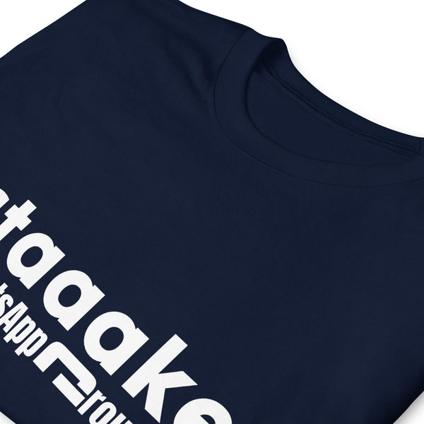 staaake Whatsapp Group Unisex T-Shirt