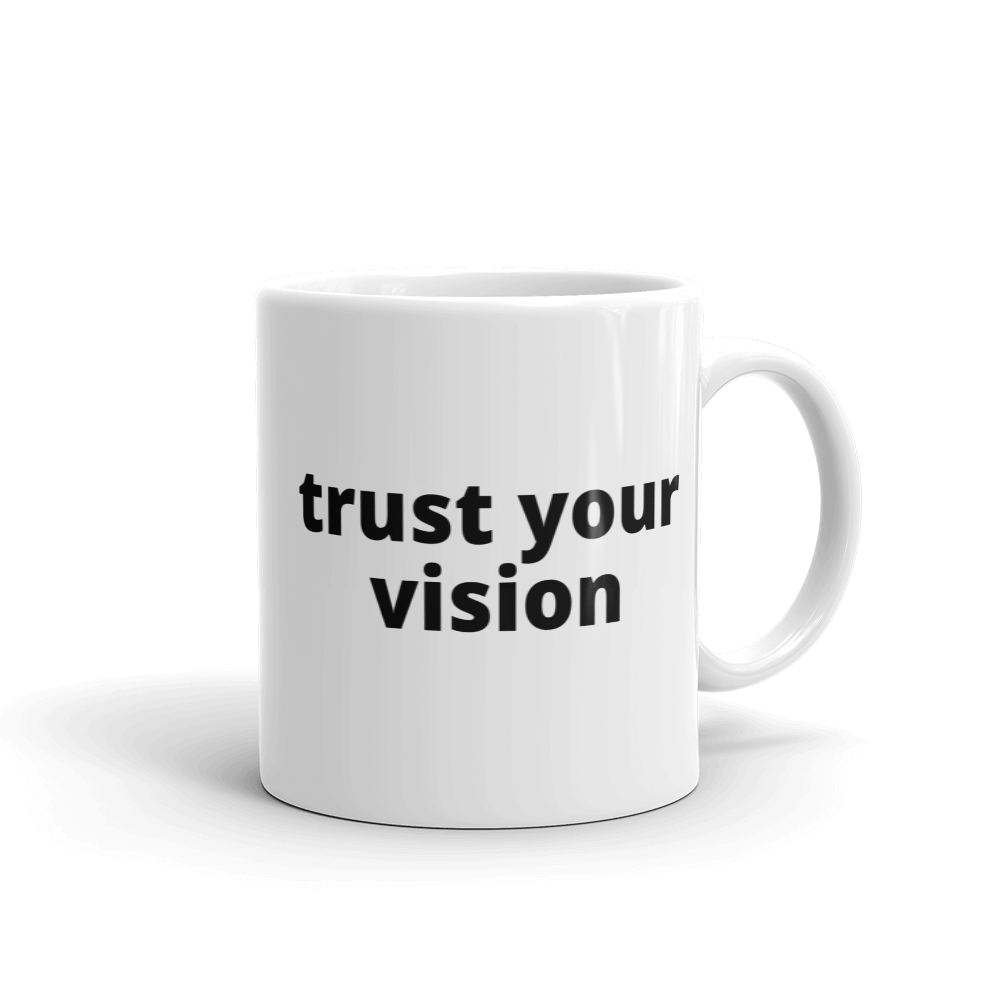 trust your vision - G's Online Store