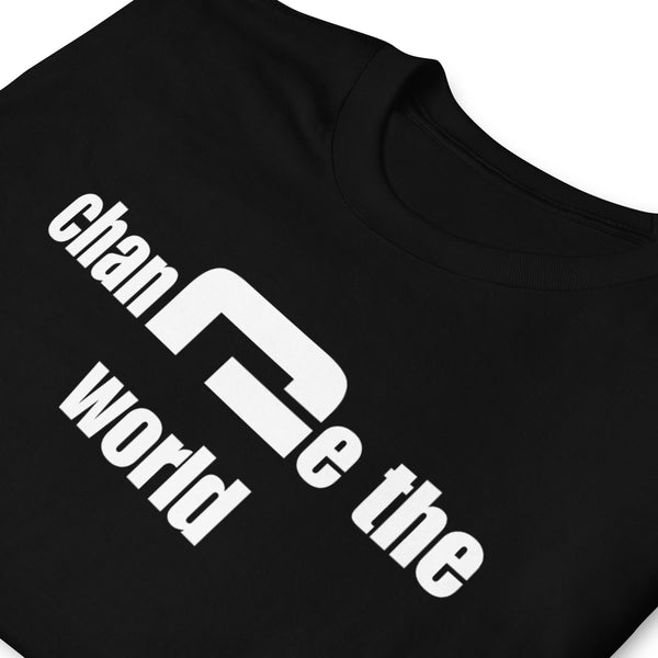 Change the world - Minimal T-Shirt - G's Online Store
